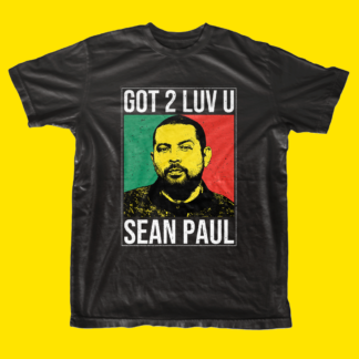 Got 2 Lov U - Sean Paul